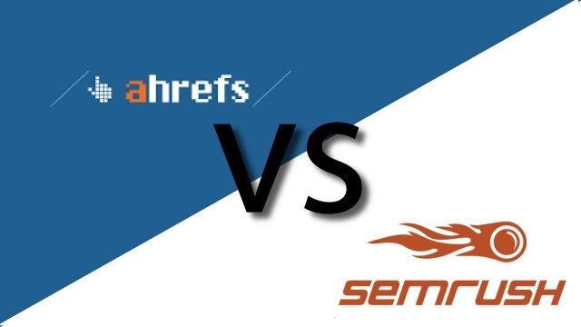 ahrefs-vs-semrush